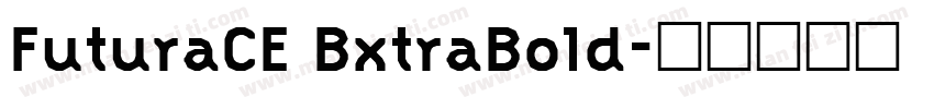 FuturaCE BxtraBold字体转换
